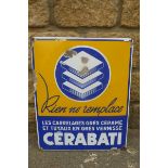 A French part pictorial enamel sign advertising "Cerabati", 15 x 18 1/2".