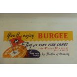 A Mudd's of Grimsby rectangular fish poster - "You'll enjoy Burgee, they are fine fish cakes", 20