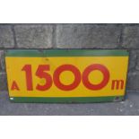 A rectangular enamel distance sign "1500m", 29 1/2 x 13 3/4".