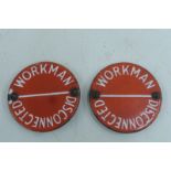 Two red and white enamel discs for Workmen.