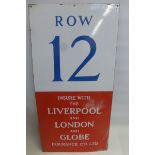 A rectangular enamel sign - Row 12 Insure with The Liverpool and London and Globe Insurance