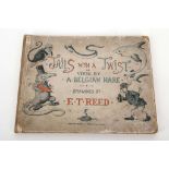 [DOUGLAS, Lord Alfred “Bosie” (1870-1945)].  Tails with a Twist. The Verses by “Belgian Hare.”