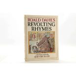 DAHL, Roald. (1916-1990). Revolting Rhymes. London: Jonathan Cape, 1982. Folio. Illustrated