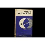 VALIENTE, Doreen (1922-99). Where Witchcraft. London: The Aquarian Press, 1962. 8vo. (Occasional