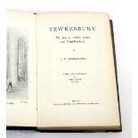 Bradley-Birt (F B) Tewkesbury, The Story of Abbey, Town and Neighbourhood, 1st edition 1931,