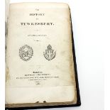 Bennett (J) The History of Tewkesbury, 1830, Dyde (W) The History and Antiquities of Tewkesbury,