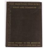 The Printing Industry Today and Tomorrow, Special Number of the Monotype Recorder, March. April.