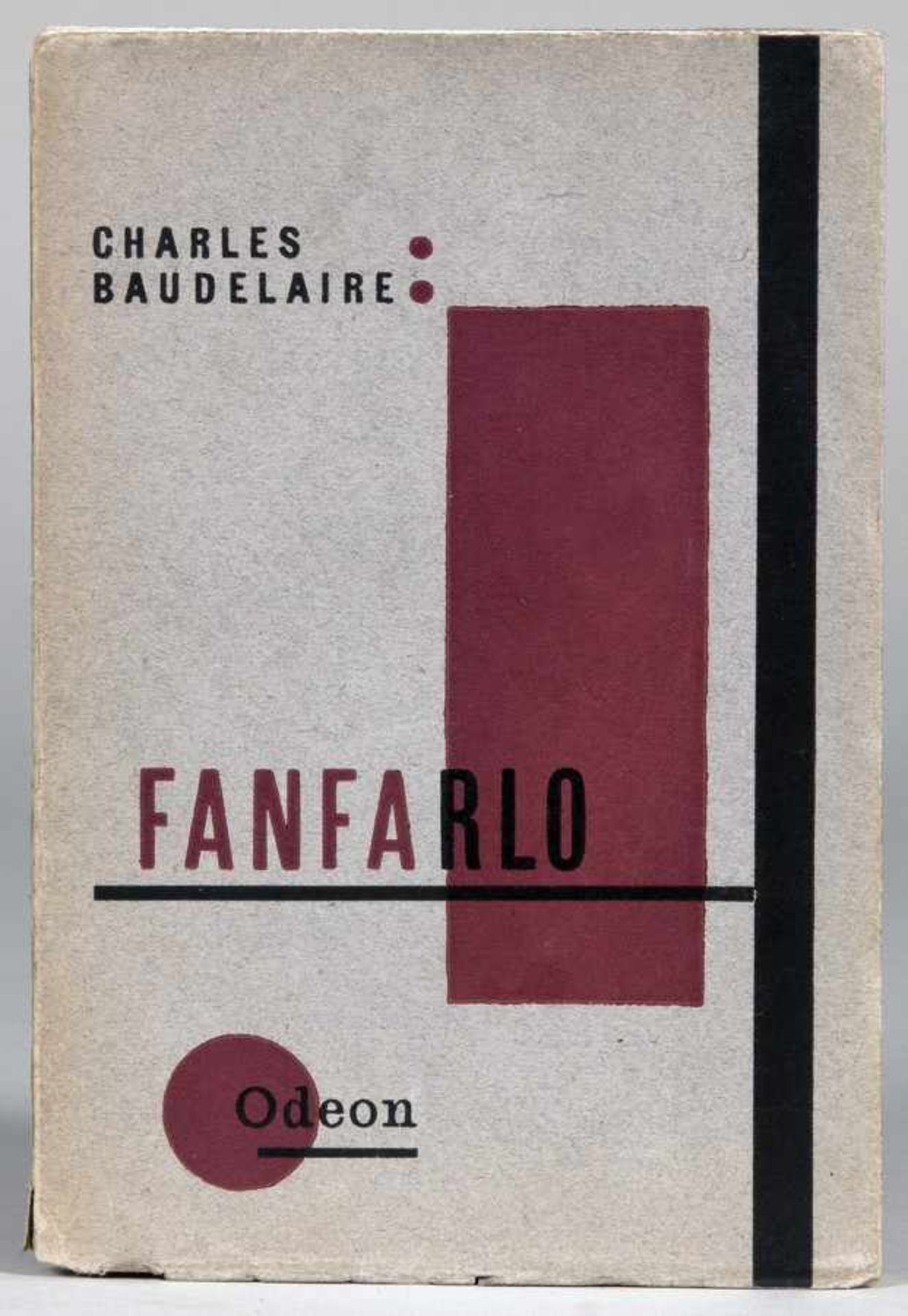 Karel Teige - Charles Baudelaire. Fanfarlo. Prelozila (Übersetzung) J. Nevarilová. Prag, Odeon 1927.