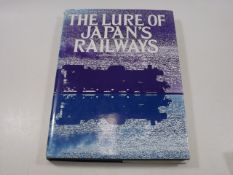 The Lure Of Japans Railways