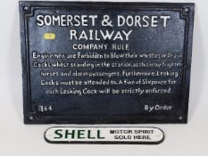A Somerset & Dorset railway sign & one other