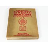 Baillerre's Synthetic Anatomy by J. E. Cheesman