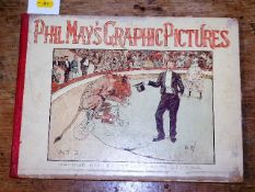 Phil May's Graphic Pictures, published by George R