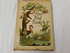 Fine Bird Books 1700-1900 by Sitwell, Sacheverell;