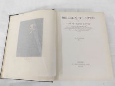 The Collected Papers of Joseph, Baron Lister 1909
