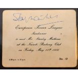 Autographs - Sir Stanley Matthews, ticket to a dinner at Nairobi Railway Club, dated 1956 and signed