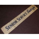 SENIOR SERVICE CIGARETTES ADVERTISING BANNER 5ft x 11" EST [£10-£20]