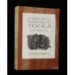 R.A.Salaman; 1975 Dictionary of Woodworking Tools, revised ed.