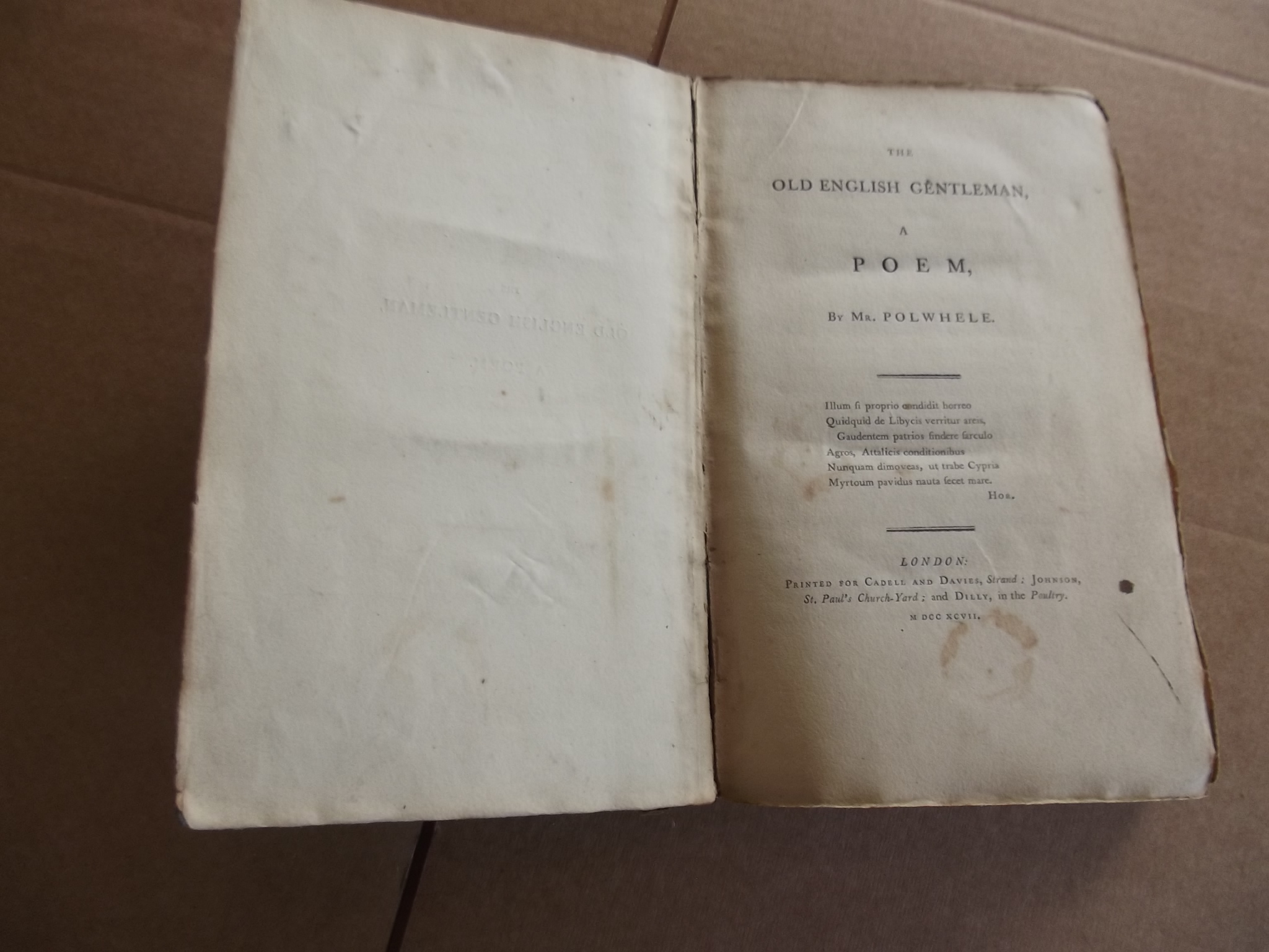 POLWHELE (RICHARD). "The Old English Gentleman, A Poem." orig bds rebacked, 8vo 1797g.