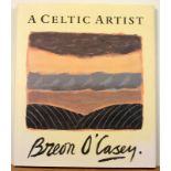 BREON O'CASEY A Celtic Artist Signed and with a drawing to the title page