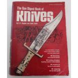 Book : B R Hughes and Jack Lewis The Gun Digest Book of Knives published by Digest Books inc.