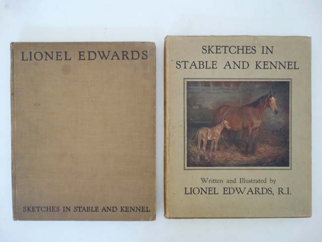 Book: '' Sketches in Stable and Kennel '' written and illustrated by Lionel Edwards, published by G.