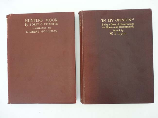 Hunting Books: '' Hunter's Moon '' by Edric G Roberts, illustrated by Gilbert Holliday,