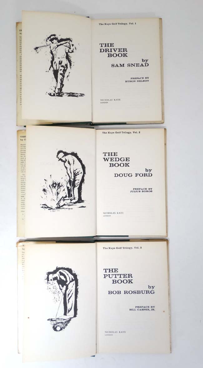 Books : The Kaye Golf Trilogy, three volumes The Driver Book by Sam Snead, - Image 5 of 9