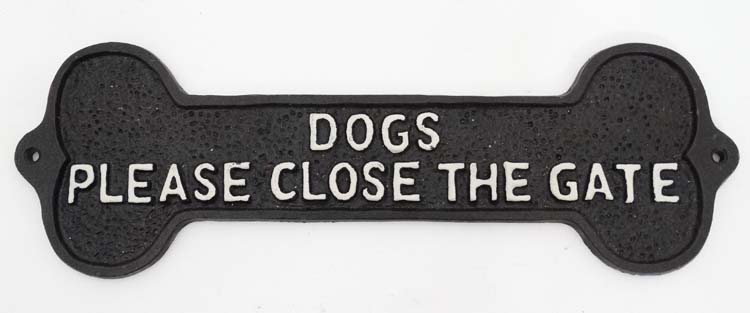 A 21st C painted cast metal sign "Dog please close the gate" 13" long CONDITION: - Image 2 of 2