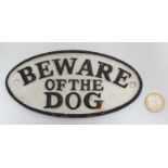 21stC painted cast metal oval sign 'Beware of the dog'. 7'' wide.