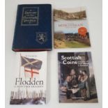 Books: '' Flodden : A Scottish Tragedy '' by Peter Reese, published by Birlinn Ltd, Edinburgh, 2003,