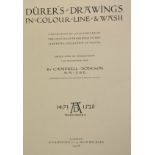 Dodgson (Campbell). Durer's Drawings in Colour, Line & Wash, a selection of 56 facsimiles of the