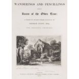 Cuitt (George). Wanderings and Pencillings amongst Ruins of the Olden Time, 1st edition, 1848,