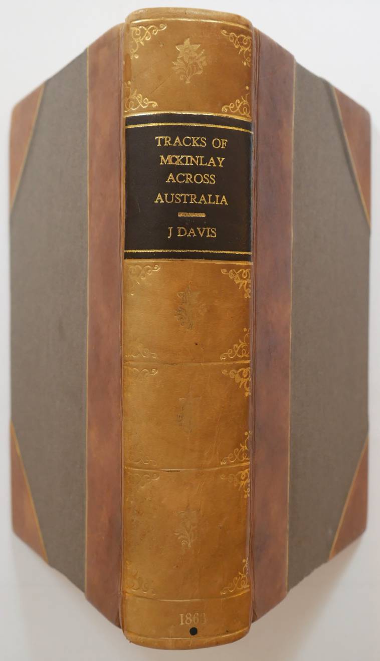 Davis (John). Tracks of McKinlay and Party Across Australia. Edited from Mr. Davis's Manuscript