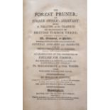 Pontey (William). The Forest Pruner; or, Timber Owner's Assistant: a Treatise on the Training or