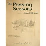 Edwards (Lionel). The Passing Seasons depicted by Lionel Edwards, and some fleeting thoughts of