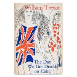 Trevor (William). The Day We Got Drunk on Cake, 1st edition, 1967, original blue cloth, dust jacket,