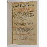 Qur'an. Mohammedis Filii Aedaliae Pseudo-Prophetae Fides Islamitica, i.e. Al-Coranus ex Idiomate