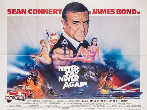 Never Say Never Again, directed by Irvin Kershner, 1983, starring Sean Connery, UK quad poster in