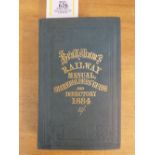 Bradshaw's Railway Manual, Shareholder's Guide and Official Directory for 1884;..., volume 36, 1884,