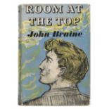 Braine (John). Room at the Top, 1st edition, Eyre & Spottiswoode, 1957, inscribed by the author to