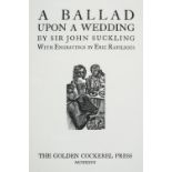 Golden Cockerel Press. A Ballad Upon a Wedding, by Sir John Suckling, with Engravings by Eric