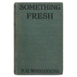 Wodehouse (P.G.). Something Fresh, 1st edition, 1915, 4pp. advertisements at end dated Autumn 1915