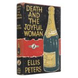 Peters (Ellis, i.e. Edith Pargeter). Death and the Joyful Woman, 1st edition, for the Crime Club