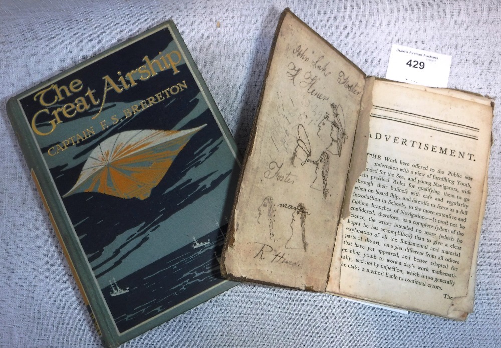 CAPTAIN F S BRERETON: 'The Great Airship', pub. Blackie & Sons Ltd, 1914 and 'The Seaman's Practical