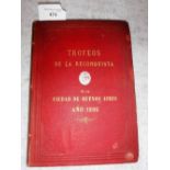 'TROFEOS DE LA RECONQUISTA DE LA CIUDAD DE BUENOS AIRES, 1806', published Buenos Aires 1882