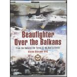 ' Beaufighter Over The Balkans ,' Steve Stevens DFC, signed first edition. 2006, hardcover with dust