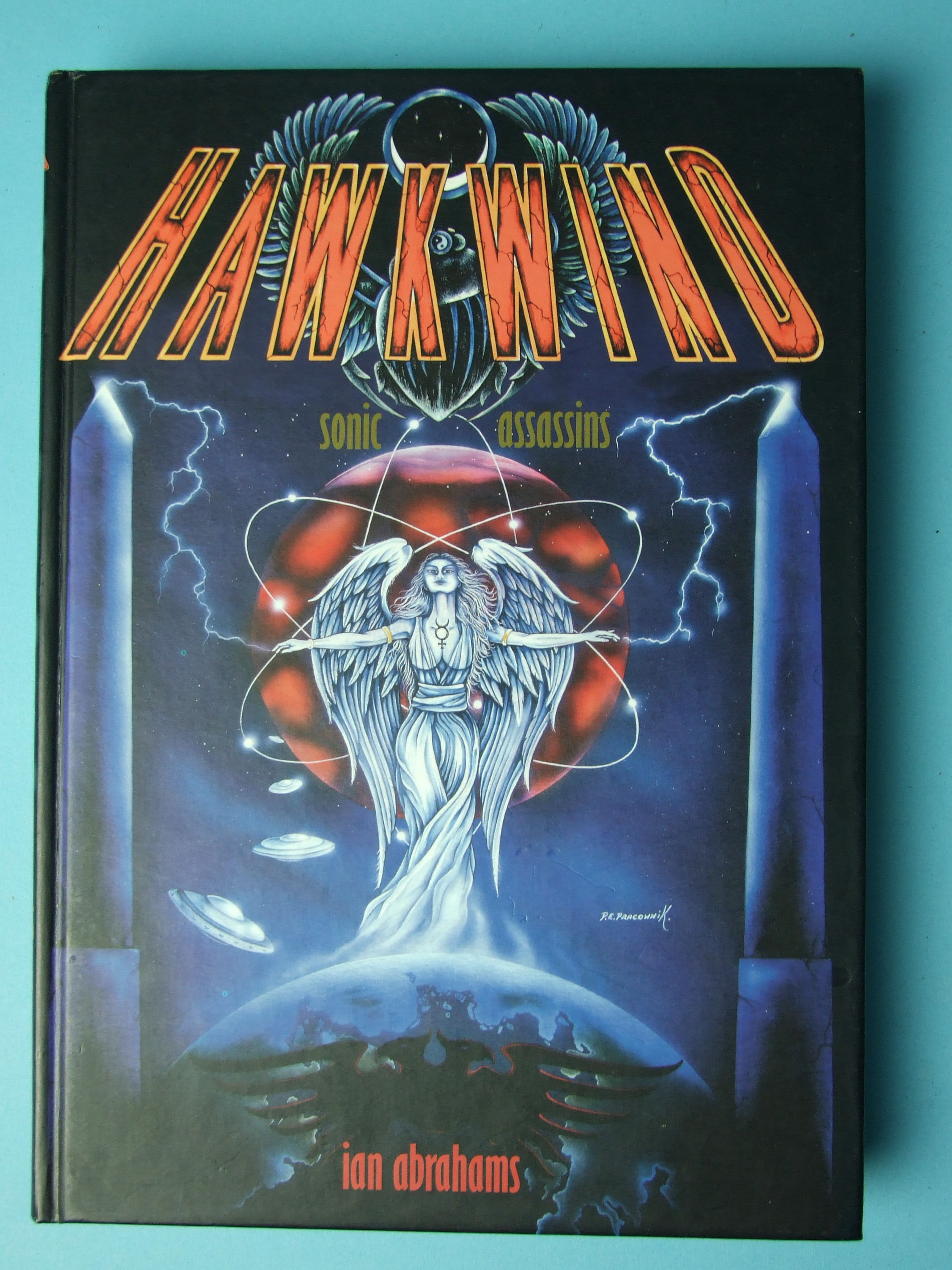 Abrahams (Ian), Hawkwind, Sonic Assassins, signed, illus, pic bds, 8vo, 2004.