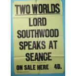 A "Two Worlds-Lord Southwood Speaks at Seance" poster, a miniature copy of the Daily Sketch