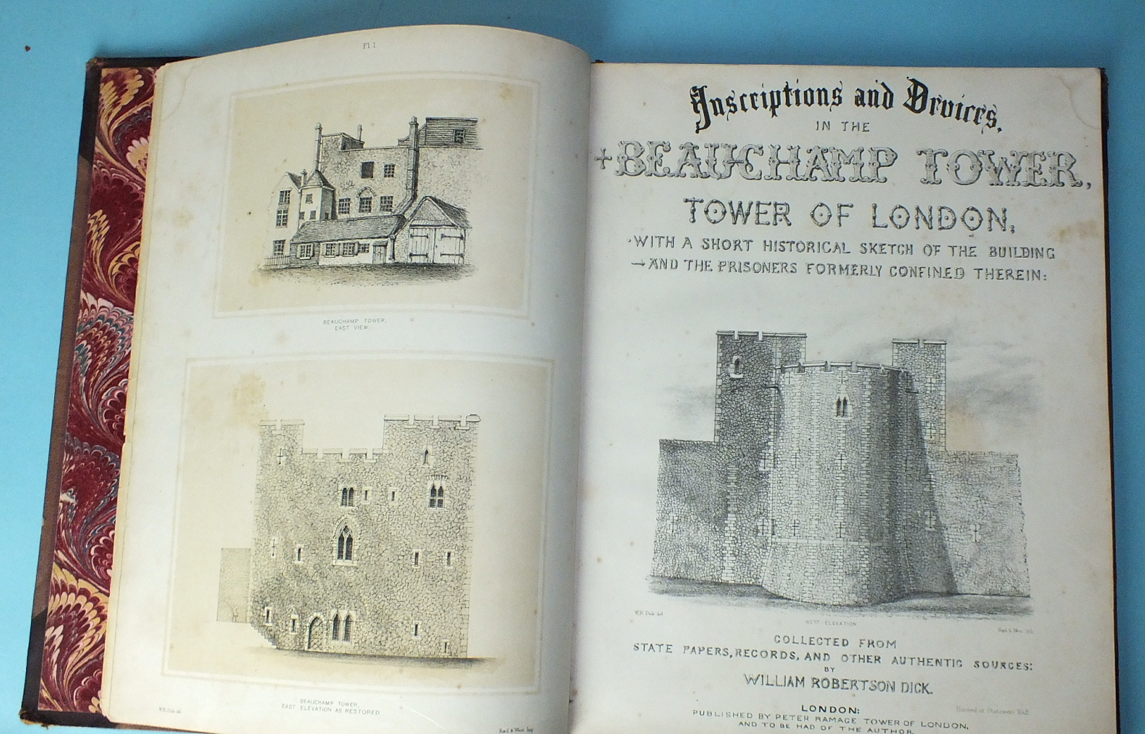 Dick (William Robertson) Inscriptions and Devices in the Beauchamp Tower, litho frontis, tp and - Image 2 of 2