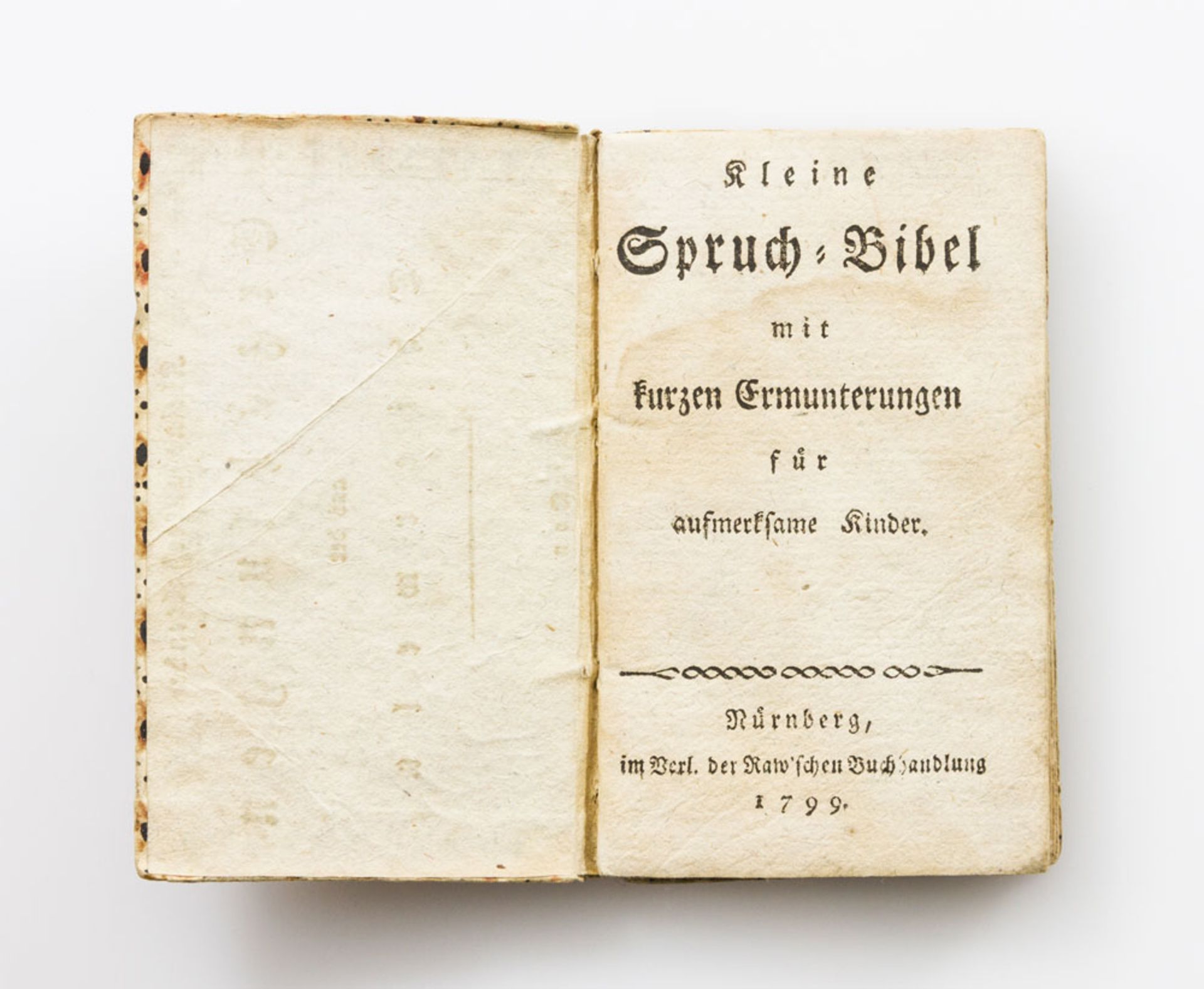 Selten! Kleine Spruch-Bibel mit kurzen Ermunterungen für aufmerksame Kinder. Nürnberg, im Verl.